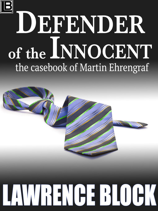 Title details for Defender of the Innocent by Lawrence Block - Available